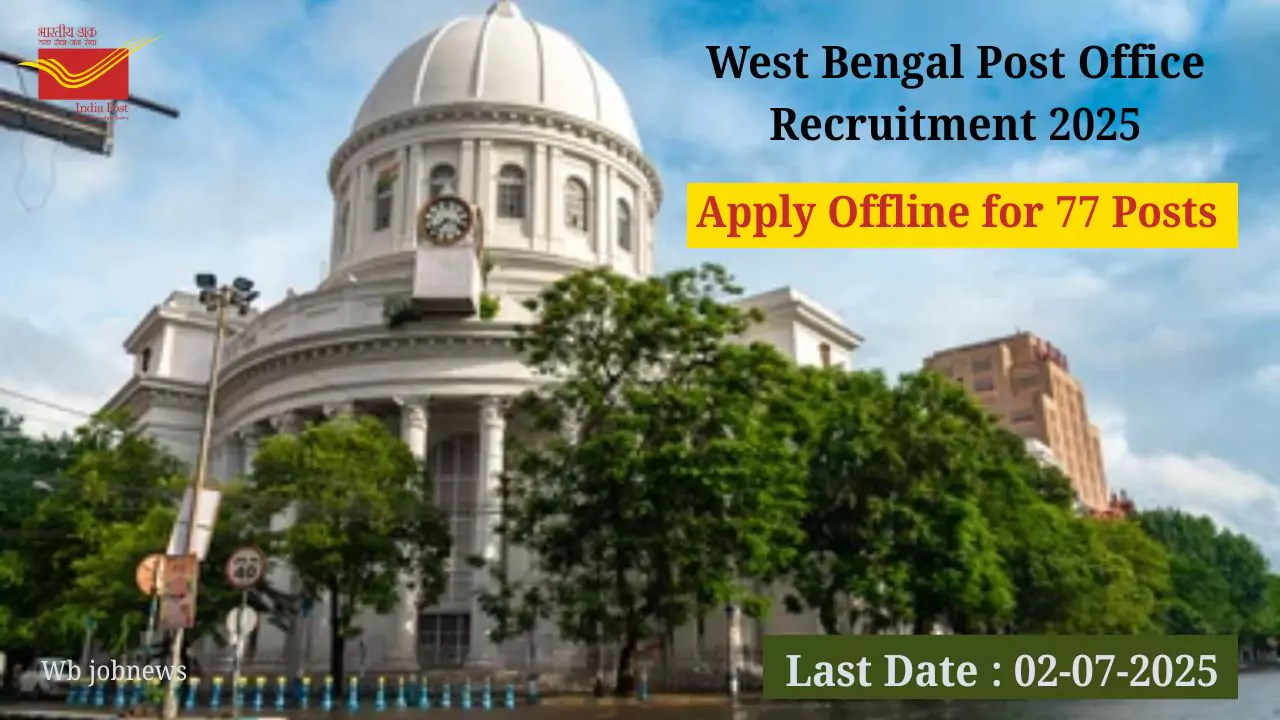 West Bengal Post Office Recruitment 2025: