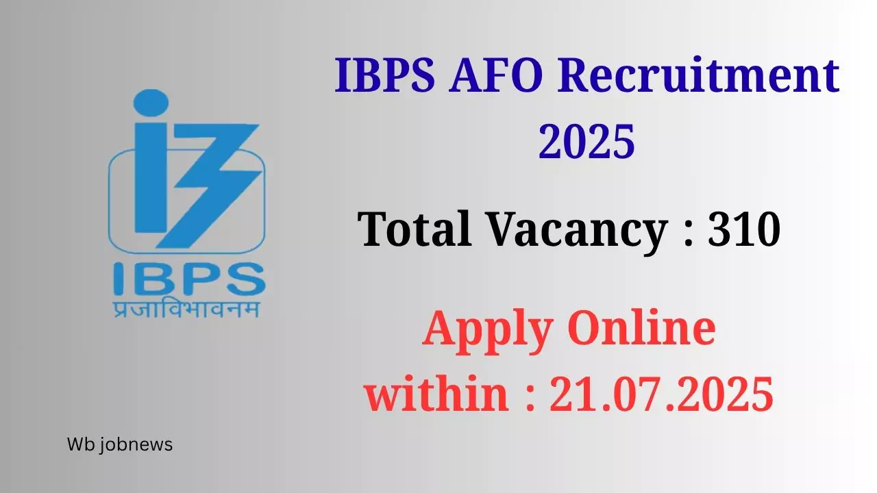 IBPS AFO Recruitment 2025: