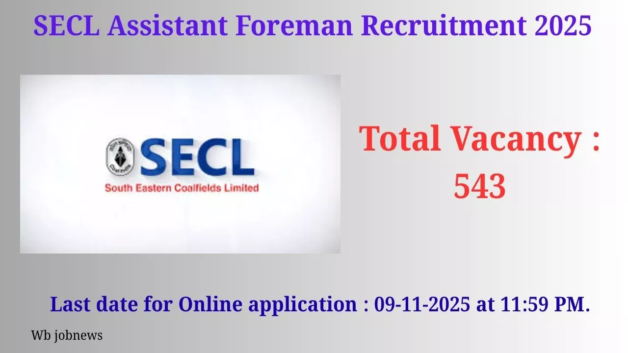 SECL Assistant Foreman Recruitment 2025: